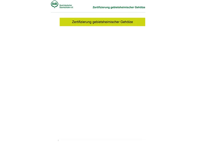 Zertifizierung gebietsheimischer Gehölze